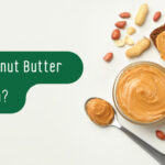 Is Peanut Butter Vegan? | Everything You Need to Know